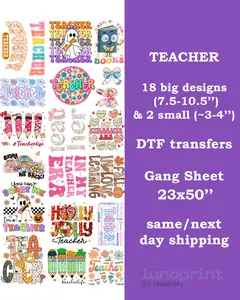 Teacher DTF Transfers Gang Sheet 23x50'': Ready To Press Heat Transfer (7.5-10.5'')