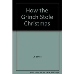 USED-How the Grinch Stole Christmas by Dr. Seuss (Paperback)