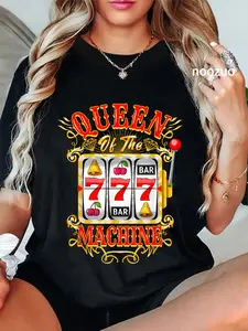 100% Cotton Queen Of The Slot Machine Casino Gambling Lover T-Shirt