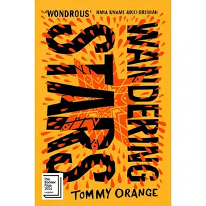 USED-Wandering Stars by Tommy Orange (Hardcover)