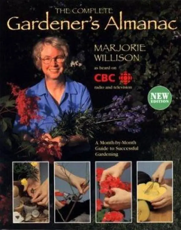 USED Book - The Complete Gardener's Almanac: A Month by Month Guide to Successful Gardening by Marjorie Willison (Paperback) - english