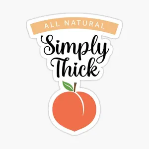 Simply Thick Vinyl Sticker - Big Peachy Butt Design - Removable & Water-Resistant