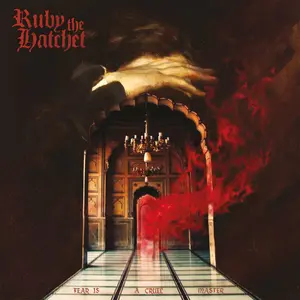Ruby the Hatchet - Fear Is a Cruel Master  [COMPACT DISC - CD] Digipack Packaging