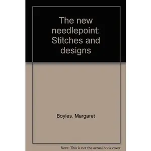 USED-The new needlepoint: Stitches and designs by Margaret Boyles (Unknown)