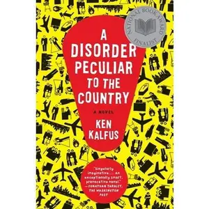 USED-A Disorder Peculiar to the Country by Kalfus, Ken (Paperback)