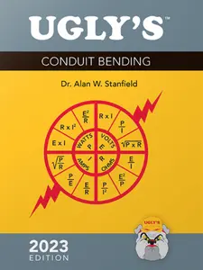Ugly's Conduit Bending, 2023 Edition