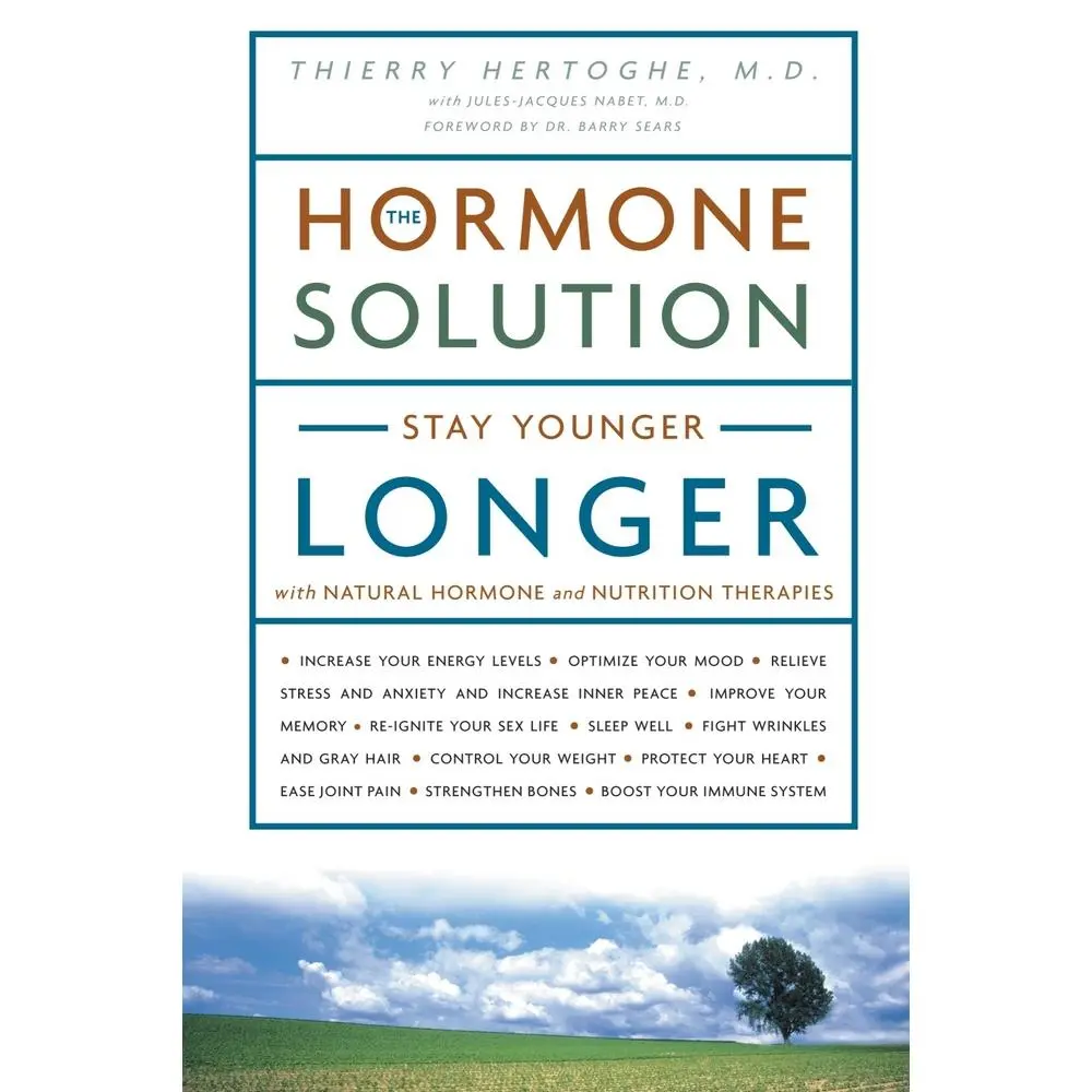 USED Book - The Hormone Solution: Stay Younger Longer with Natural Hormone and Nutrition Therapies by Dr. Thierry Hertoghe (Paperback) - english