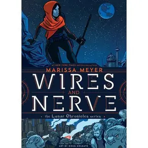 USED-Wires and Nerve: Volume 1 by Meyer, Marissa (Hardcover)