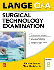 Lange Q&A Surgical Technology Examination, Eighth Edition -- Carolan Sherman, Paperback