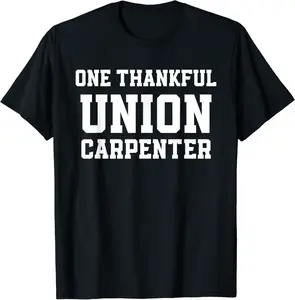 Union Carpenter Union Carpentry Worker T-Shirt - Taliyaannhun Shop 45B09PQWHDMG