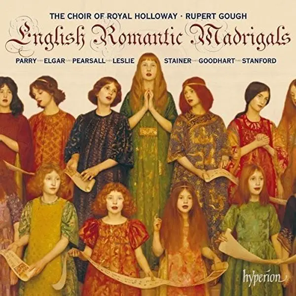 Royal Holloway Choir - English Romantic Madrigals  [COMPACT DISC - CD]