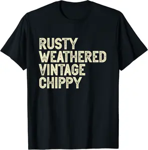 Rusty Weathered Vintage Chippy Farmhouse Antiquing Antique T-Shirt - Alexanderdu Shop 33B09JP8HQPR
