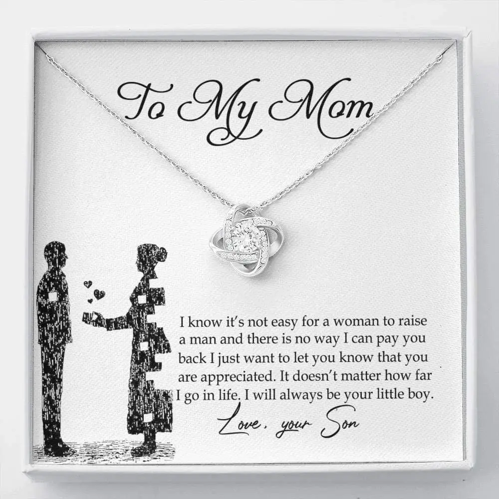 To My Mom Necklace From Son I Know It's Not Easy For A Woman To Raise A Man Love Knot Necklace For Mom, To My Boyfriend Mom, My Girlfriend Mom On Moth