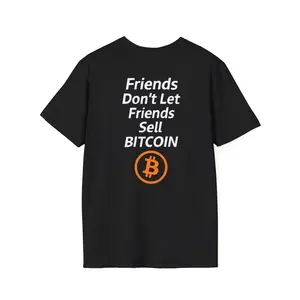 Friends Don’t Let Friends Sell Bitcoin Tee – Maximalist Stack Signal Shirt | Satoshi Supply Co.™ | Bitcoin Humor T-Shirt | Unisex Graphic Tee | Perfect Gift for Crypto Lovers | Bitcoin Meme Shirt | Funny Cryptocurrency Apparel | Soft Tee