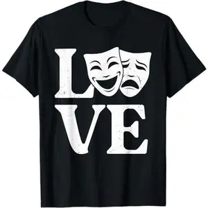 Funny Theater Art For Men Women Theater Acting Lover Drama T-Shirt