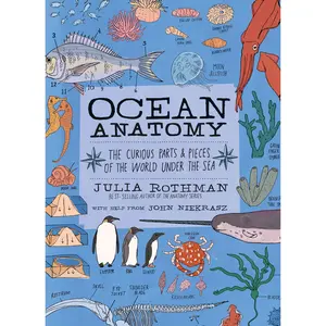 Ocean Anatomy by Julia Rothman, John Niekrasz [Paperback Book]