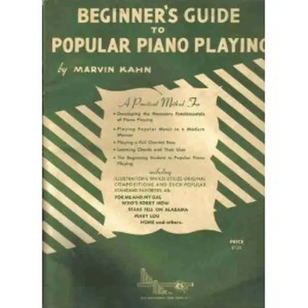 USED-BEGINNER'S GUIDE TO POPULAR PIANO PLAYING by Marvin Kahn (Paperback)