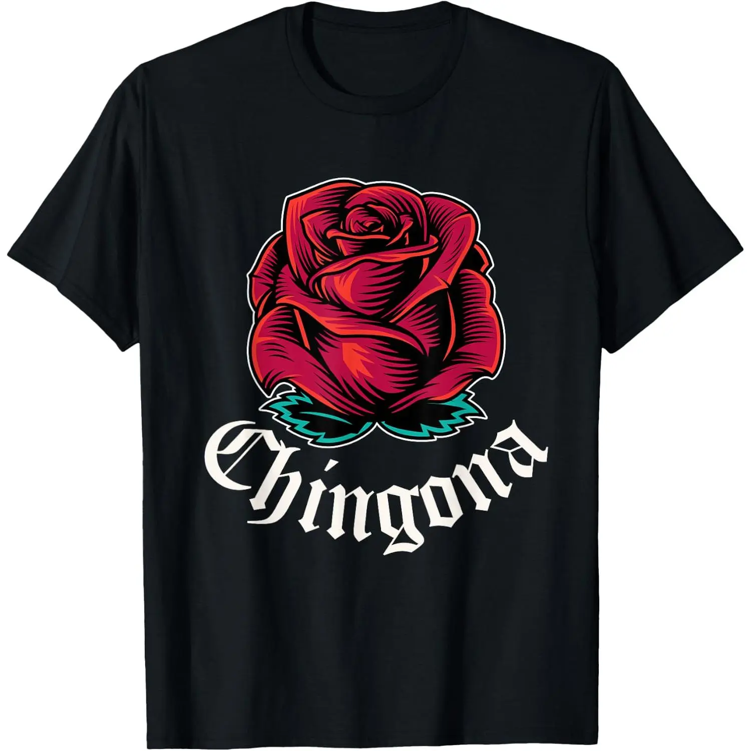 100% Cotton Womens Mexican Slang Chula Chicana Pride Rose | Chingona T-Shirt