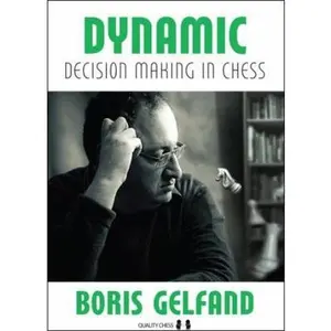 USED-Dynamic Decision Making in Chess - HARDCOVER