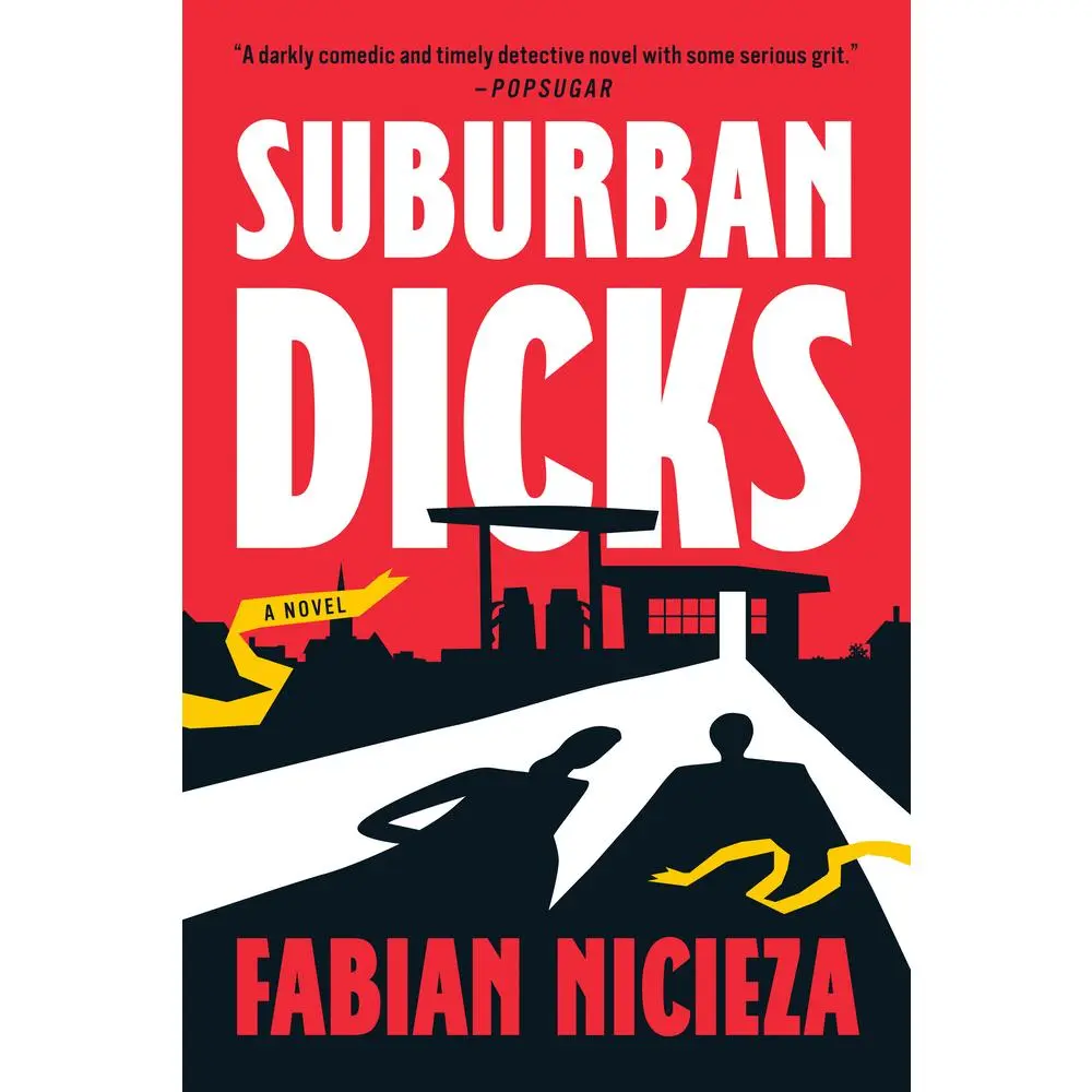 USED-Suburban Dicks by Nicieza, Fabian (Paperback)