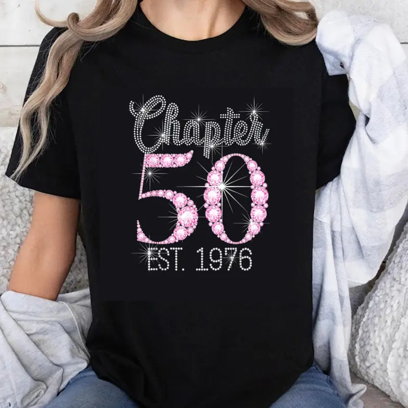 100% Cotton Chapter 50 Est 1976 Birthday Celebration Rhinestone Bling Women's T-Shirt