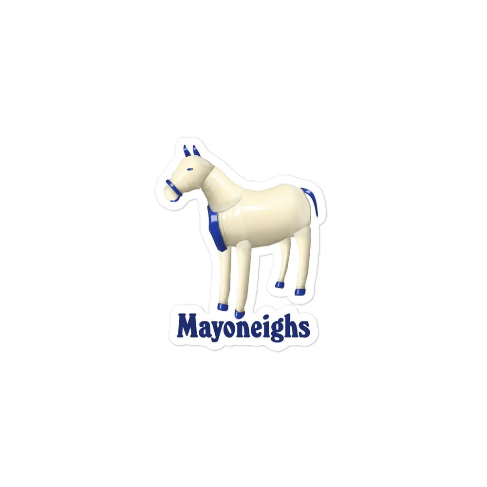 Mayoneighs sticker Mayoneighs sticker