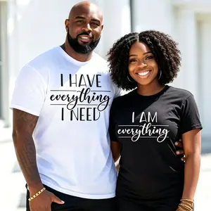 Yi Er San - Couple Matching 'I HAVE Everything I NEED/I AM Everything' - 1 Piece Couple Crew Neck T-Shirt,Valentine's Day Gift For Husband And Wife, Anniversary Couples Outfits,Comfortable 100% Cotton, Short Sleeve,Unisex Cotton Graphic Tee