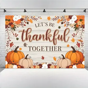 1pc 2D Flat Thanksgiving Gratitude Backdrop - "Let's Be Thankful Together" with Pumpkins, Flowers & Maple Leaves | " Polyester | Perfect for Holiday Parties, Home Decor & Studio Photography, Thanksgiving Dec