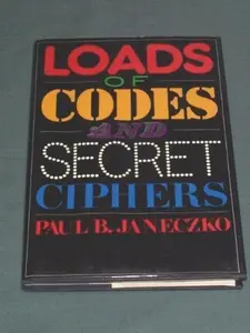 USED-Loads of Codes and Secret Ciphers by Janeczko (Hardcover)