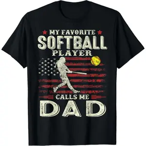 Fathers Day My Favorite Softball Player Calls Me Dad US Flag T-Shirt