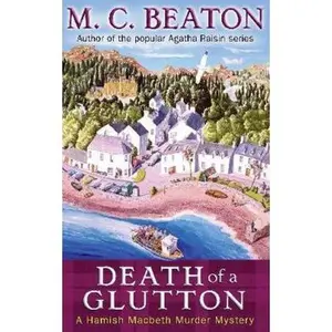 USED Book - Death of a Glutton (Hamish Macbeth Murder Mystery) by M. C. Beaton (Paperback) - english