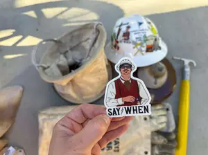 Say When Electrician Sticker, Funny Worker Vinyl Decal, Construction Humor Sticker for Hard Hat Car Window Laptop