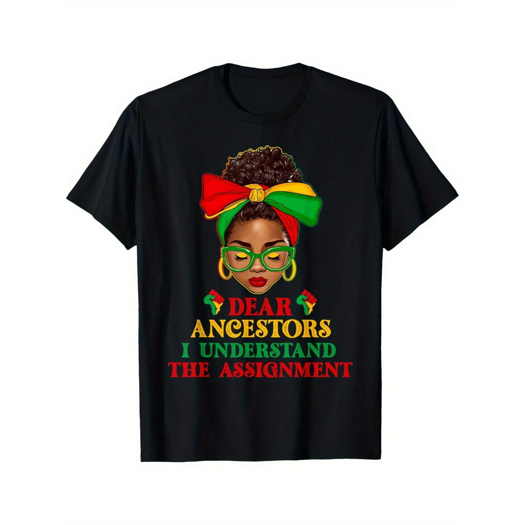 Women's 180g Black Cotton Crew Neck T-Shirt - Bold Digital Print "Dear Ancestors I Understand the Assignment", Afrocentric Design, Elegant Knitting, Medium Stretch, Comfortable Casual All-Season Wear, Ideal Gift for Heritage Pride Lovers, Machine Washable