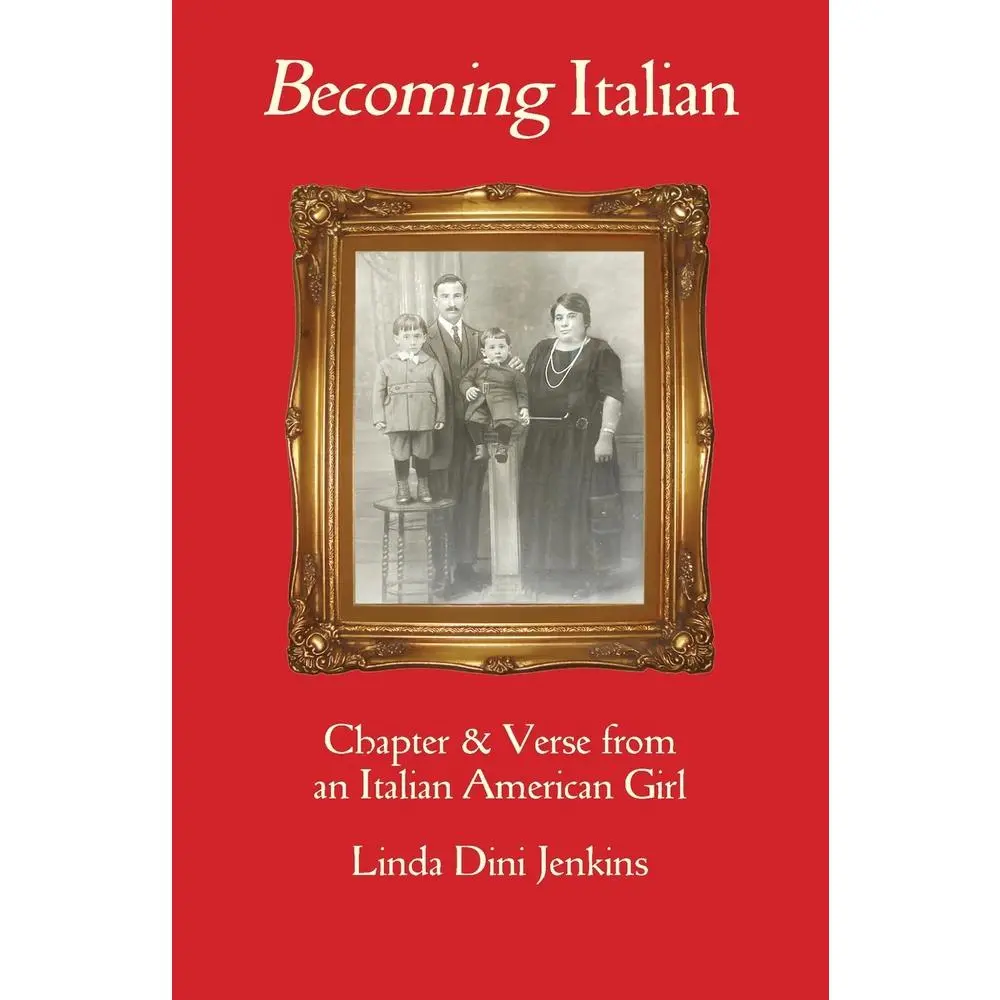 USED-Becoming Italian: Chapter & Verse from an Italian American girl by Jenkins, Linda Dini (Paperback)