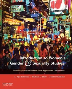 USED-Introduction to Women's, Gender and Sexuality Studies: Interdisciplinary and Intersectional Approaches by Saraswati, L. Ayu (Paperback)