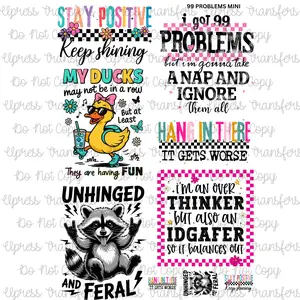 99 Problems Mini DTF Transfer Gang Sheet 24.5" Wide x 36" Long Direct To Film Trendy Vibrant Designs for Stylish Wardrobe