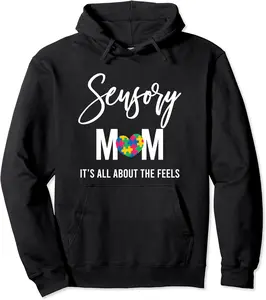 Sensory Mom Autism Mom Autism Awareness Pullover Hoodie - Macyulm Shop 96B09VTD6TN5