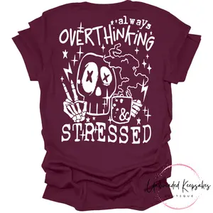 Always Overthinking Stressed Graphic T-Shirt