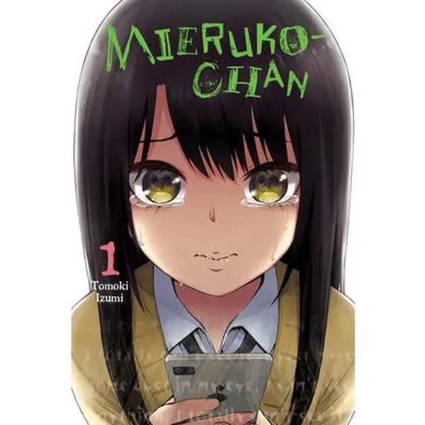 Mieruko-Chan, Vol. 1: Volume 1 -- Tomoki Izumi - Paperback
