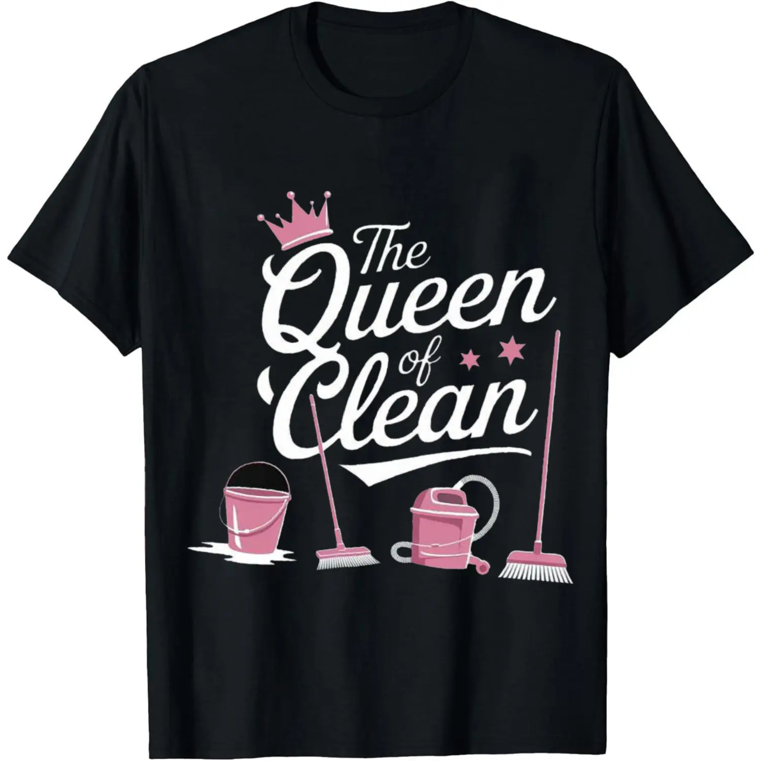 100% Cotton The Queen Of Clean With Cleaning Tools T-Shirt Women Men Unisex Clothing Streetwear
