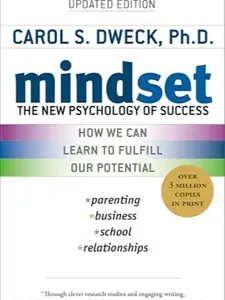 Mindset: The New Psychology of Success