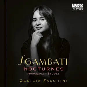 Cecilia Facchini - Sgambati: 6 Nocturnes, Etudes & Other Works  [COMPACT DISC - CD]