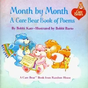 USED-Month by Month: A Care Bear Book of Poems by Bobbi Katz (Paperback)
