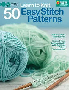 USED Book - Learn to Knit 50 Easy Stitch Patterns-Step-by-Step Illustrations, Endless Stitch Possibilities-Free Online Video Tutorials Available by The Editors of Go-Crafty (Paperback) - english