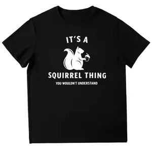 Squirrel Lover Shirt, Funny Squirrel T Shirt, Animal Lover Tee, Squirrel Gift Idea, Wildlife Shirt, Cute Squirrel Tee, Nature Lover