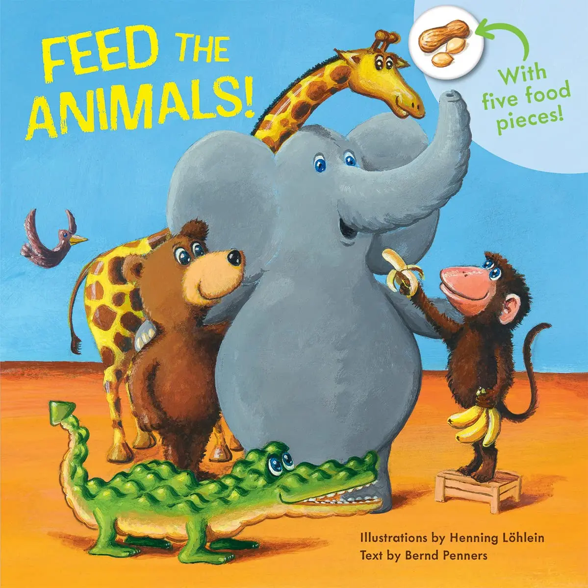Feed the Animals! - Bernd Penners, Board Book, Gift Ideas for Kids