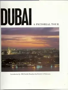 USED Book - Dubai: a Pictorial Tour by HH Sheikh Hamdan bin Rashid Al Maktoum (Introduction by) . (Paperback) - english