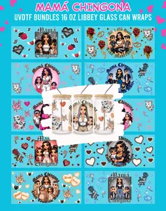 Mamá Chingona UVDTF Bundles - 16 Oz Libbey Glass Can Wrap