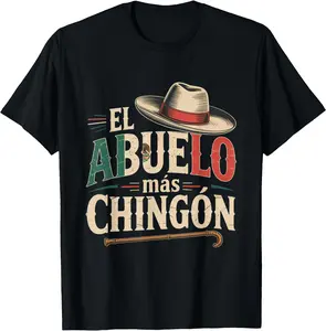 [100% Cotton]El Abuelo Mas Chingon Funny Best Mexican Dad T-Shirt Graphic Tees Casual Crewneck Shortsleeve Classic