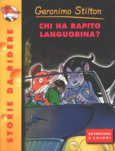 USED-Chi Ha Rapito Languorina ? (Italian Edition) by Geronimo Stilton (Paperback)